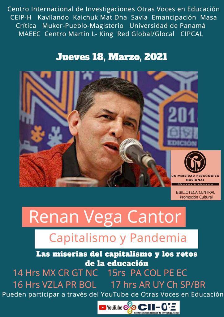 Renán Vega Cantor: Capitalismo y pandemia